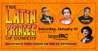 Gana boletos para ver “The Latin Princes of Comedy”